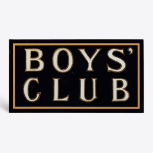 Hand Painted Gold Leaf 'Boys Club' Sign
